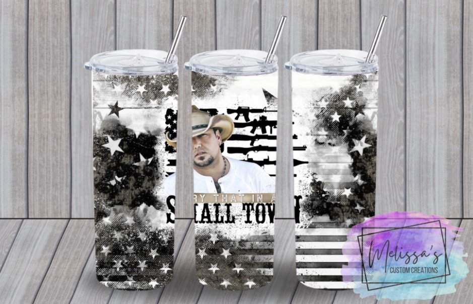 "Try That In A Small Town" Tumbler (3 designs to choose from)