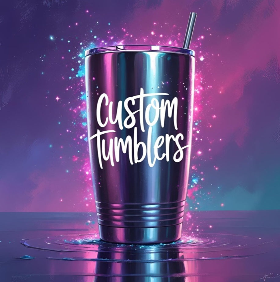 Custom Tumblers
