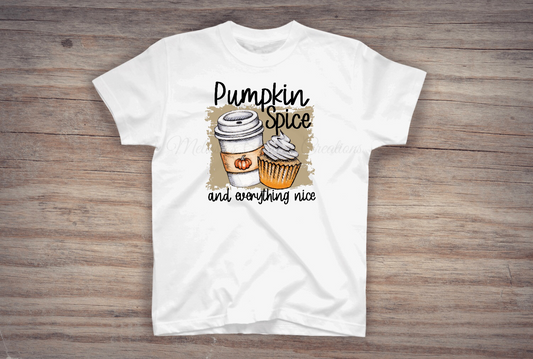 Pumpkin Spice &amp; Everything Nice T-Shirt