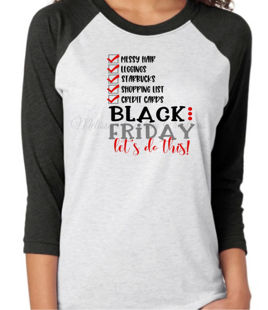 Black Friday Raglan
