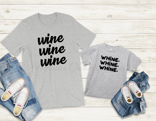 "Wine/Whine" Mommy &amp; Me T-Shirt Set