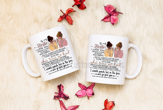 To My Bestie Mug