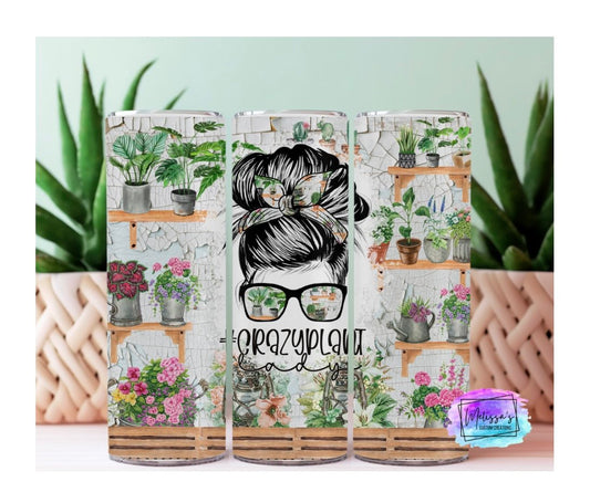 Crazy Plant Lady Tumbler