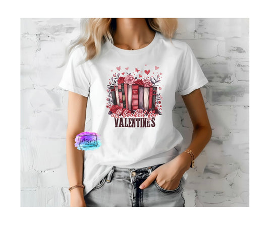 All Booked for Valentines T-Shirt