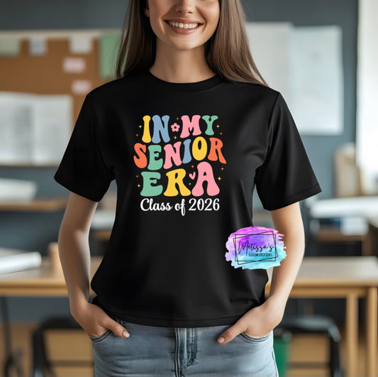 In My Senior Era Class of 2026 T-Shirt