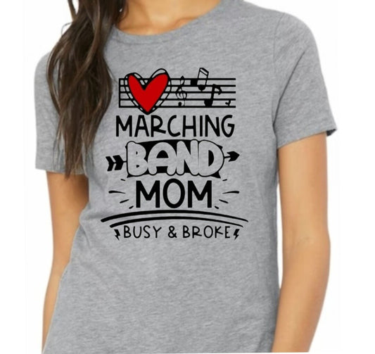 Marching Band Mom T-Shirt